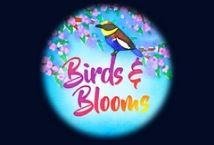 Birds Blooms slot